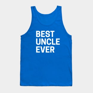 Best uncle ever Tank Top